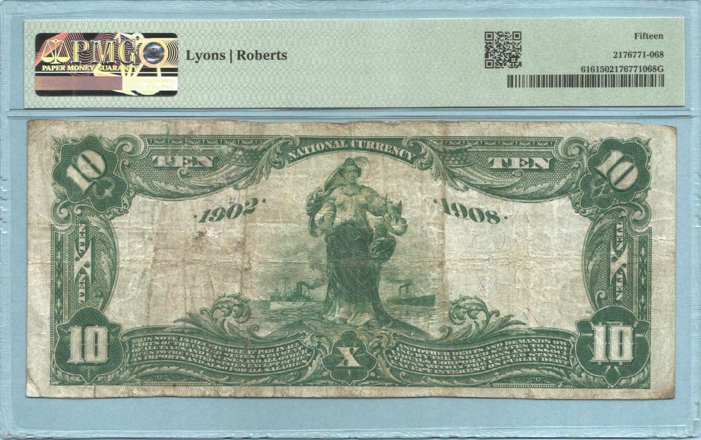 $10 National Currency 1902-DB - Ch#7502 - 1st NB, Oakdale, CA - PMG 15