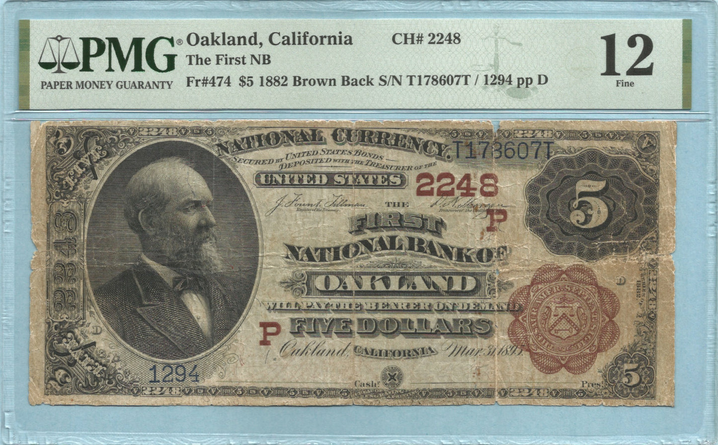 $5 National Currency 1882-BB - Ch#2248 - 1st NB, Oakland, CA - PMG 12 – Rust