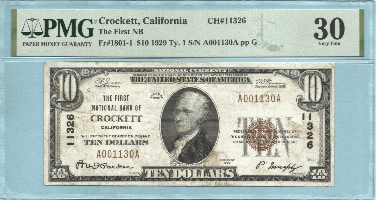 $10 National Currency 1929-T1 Ch#11326 1st NB, Crockett, CA PMG 30