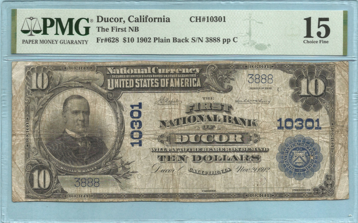 $10 National Currency 1902-PB Ch#10301 - 1st NB, Ducor, CA - PMG 15