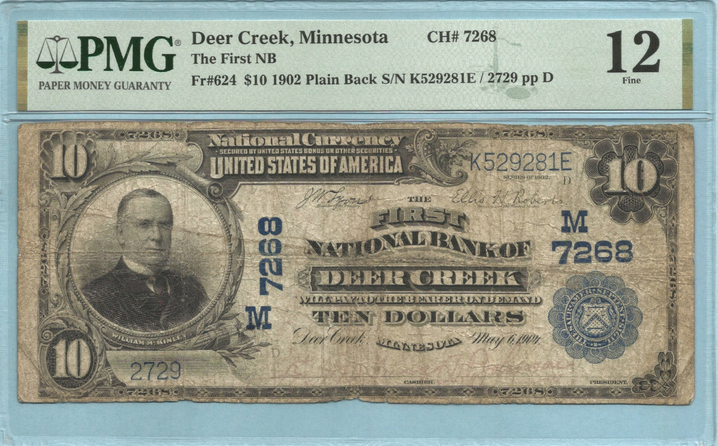 $10 National Currency 1902-PB Ch#7268 - 1st NB, Deer Creek, MN - PMG 12