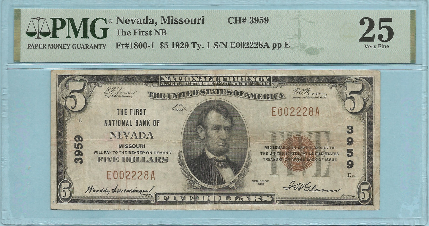 $5 National Currency 1929-T1 - Ch#3959 - 1st NB, Nevada, MO - PMG 25