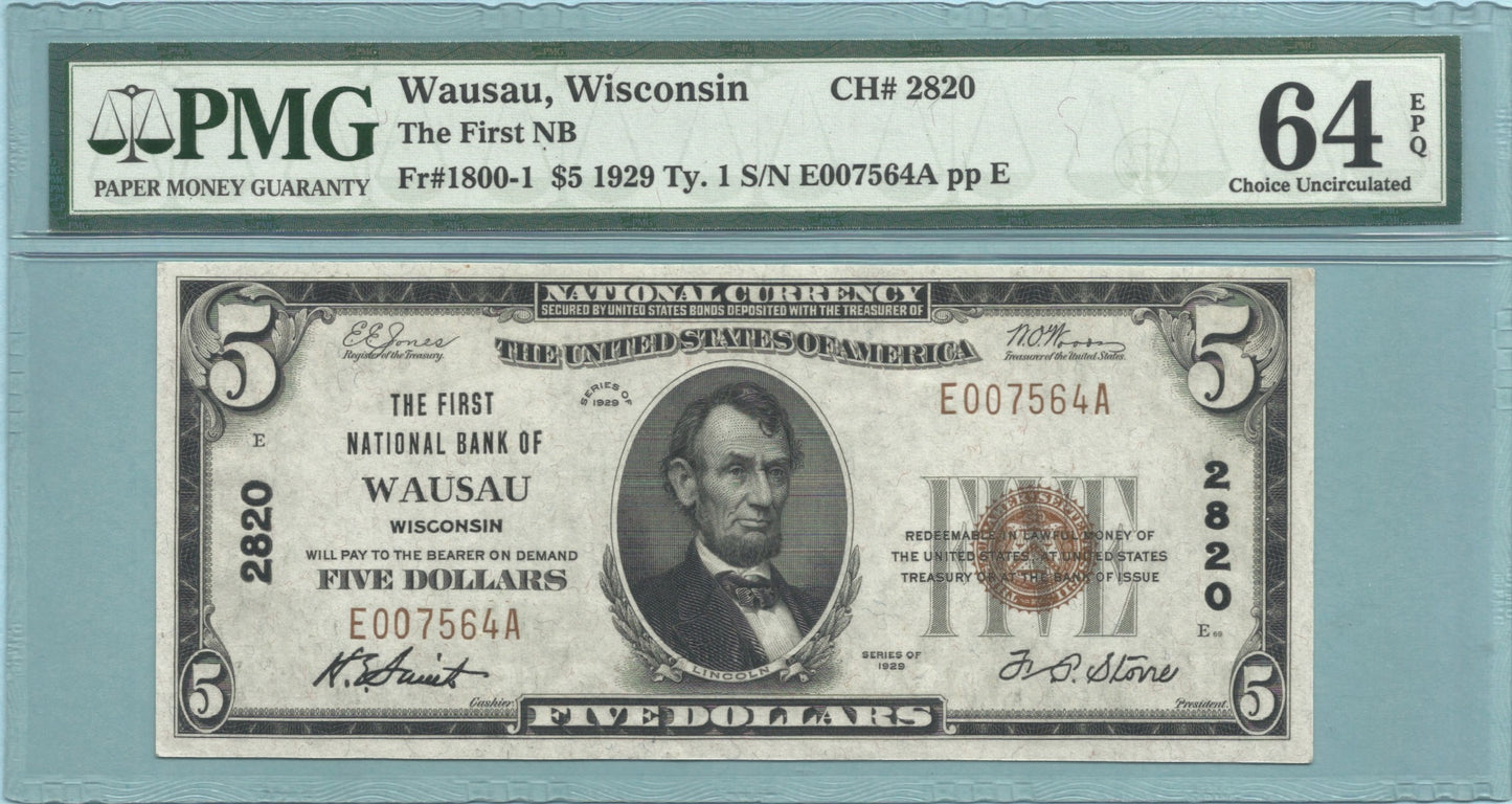 $5 National Currency 1929-T1 - Ch#2820 - 1st NB, Wausau, WI - PMG 64 EPQ