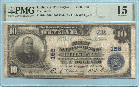 $10 National Currency 1902-PB - Ch#168 - 1st NB, Hillsdale, MI - PMG 15
