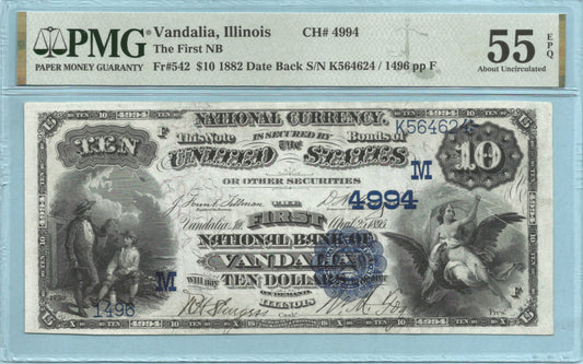 $10 National Currency 1882-DB - Ch#4994 - 1st NB, Vandalia, IL - PMG 55 EPQ