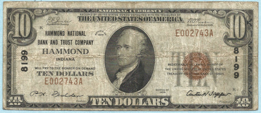 $10 National Currency 1929-T1 - Ch#8199 - Hammond NB&TC, Hammond, IN - VF