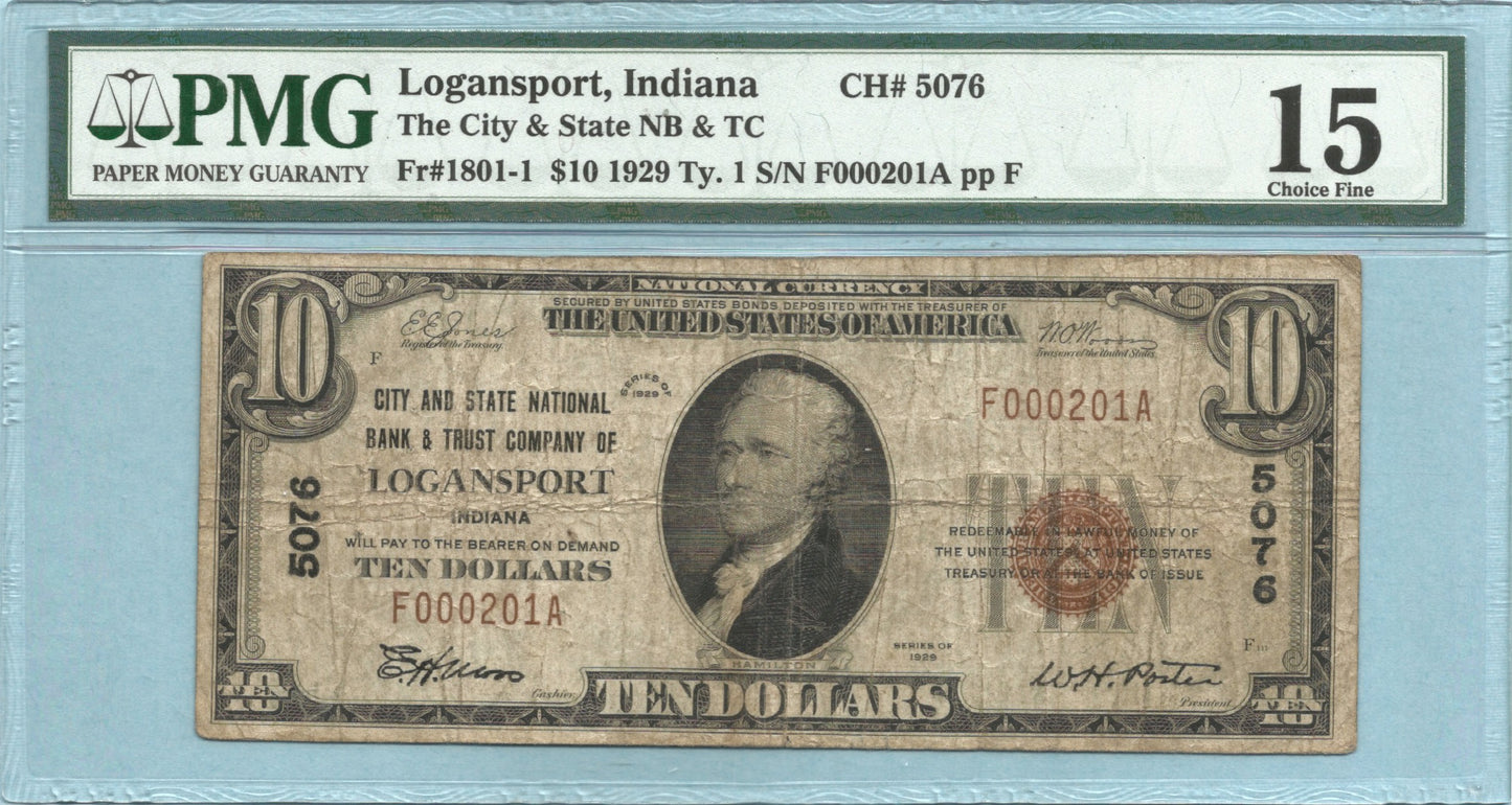 $10 National Currency 1929 -T1 Ch#5076 City & State NB&TC, Logansport, IN PMG 15
