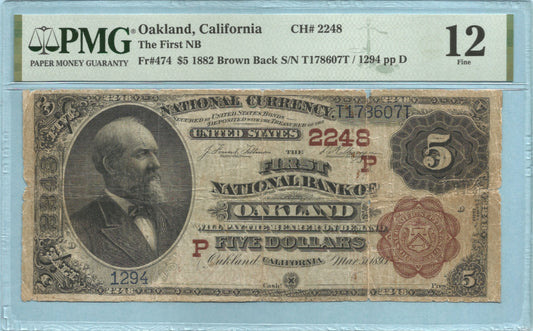 $5 National Currency 1882-BB - Ch#2248 - 1st NB, Oakland, CA - PMG 12 – Rust