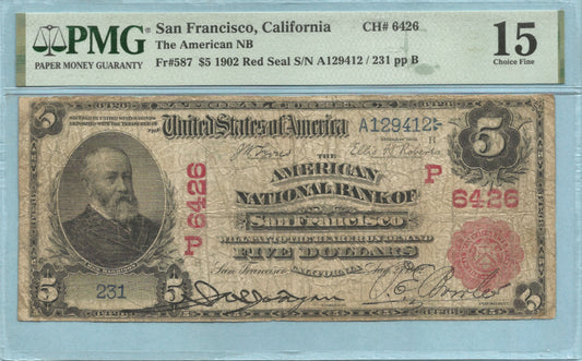 $5 National Currency 1902-Red Seal - Ch#6426 - American NB, San Francisco, CA - PMG 15