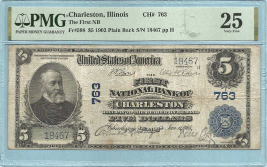 $5 National Currency 1902-PB - Ch#763 - 1st NB, Charleston, IL - PMG 25
