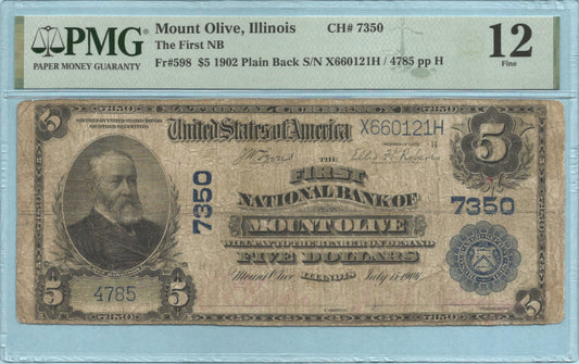 $5 National Currency 1902-PB - Ch#7350 - 1st NB, Mount Olive, IL - PMG 12