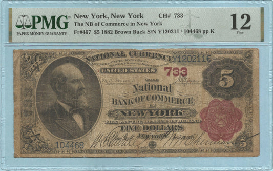 $5 National Currency 1882-BB - Ch#733 -NB of Commerce, New York, NY - PMG 12