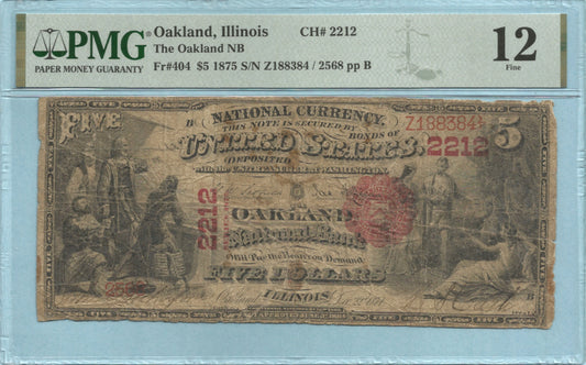 $5 National Currency 1875 - Ch#2212 - Oakland NB, Oakland, IL - PMG 12