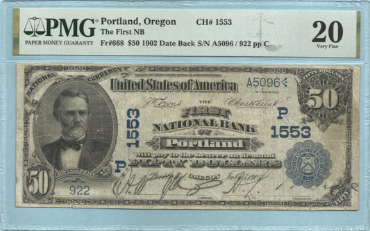 $50 National Currency 1902-DB - Ch#1553 - 1st NB, Portland, OR - PMG 20