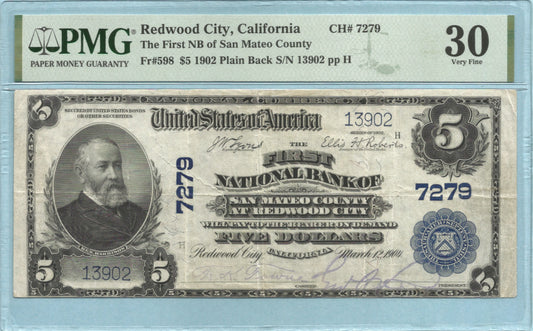 $5 National Currency 1902-PB - Ch#7279 - 1st NB San Mateo County, Redwood City, CA - PMG 30 - Splits