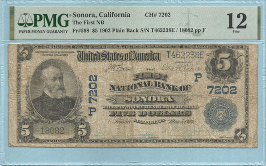 $5 - National Currency 1902-PB - Ch#7202 - 1st NB, Sonora, CA - PMG 12