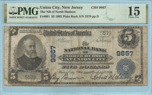 $5 National Currency 1902-PB - Ch#9867 - NB of North Hudson, Union City, NJ - PMG 15