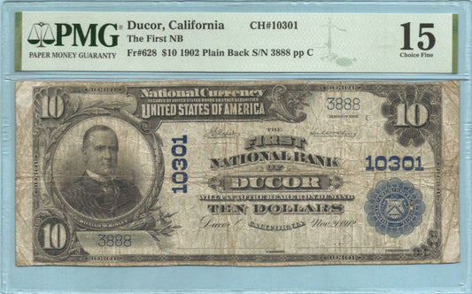 $10 National Currency 1902-PB Ch#10301 - 1st NB, Ducor, CA - PMG 15