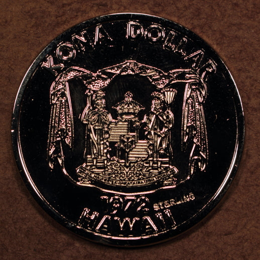 Hawaii Kona Dollar 1972 - Marked "Sterling" Silver - #314 - Uncirculated