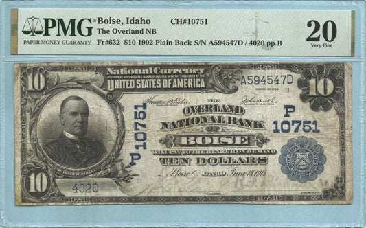 $10 National Currency 1902-PB Ch#10751 - Overland NB, Boise, ID - PMG 20