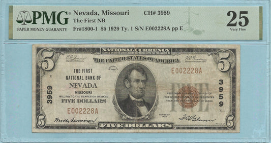 $5 National Currency 1929-T1 - Ch#3959 - 1st NB, Nevada, MO - PMG 25