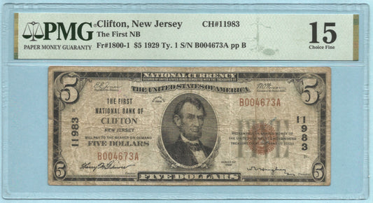 $5 National Currency 1929 T1 Ch#11983 - 1st NB, Clifton, NJ - PMG 15