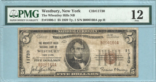 $5 National Currency 1929-T1 Ch#11730 - Wheatley Hills NB, Westbury, NY - PMG 12