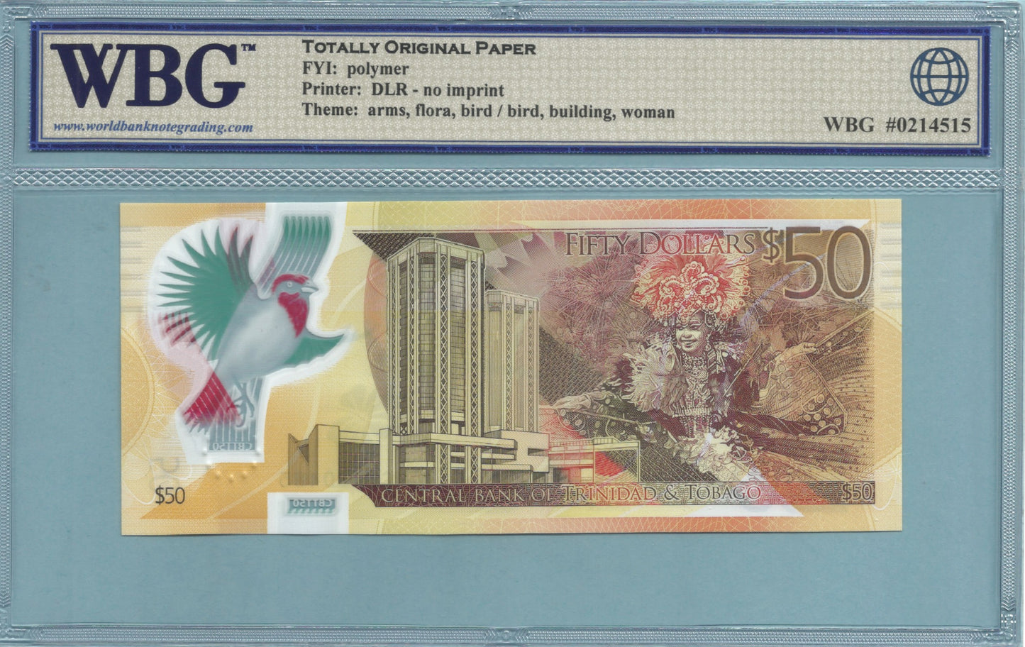 Trinidad & Tobago 50 Dollars 2015 - P#59 - WBG 69 TOP