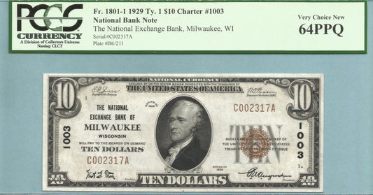 $10 National Currency 1929-T1 - Ch#1003 - N Exchange Bank, Milwaukee, WI - PCGS 64PPQ